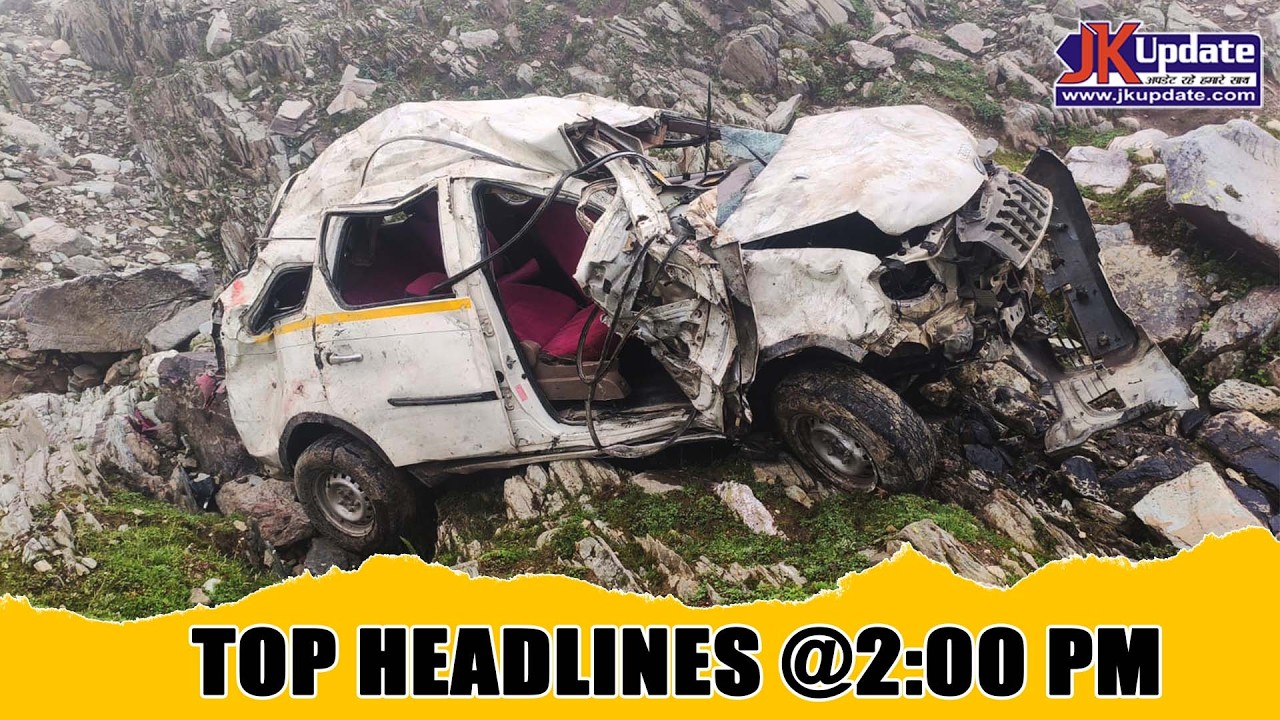 JKupdate Top Headlines @ 2 PM 19 Aug 2026