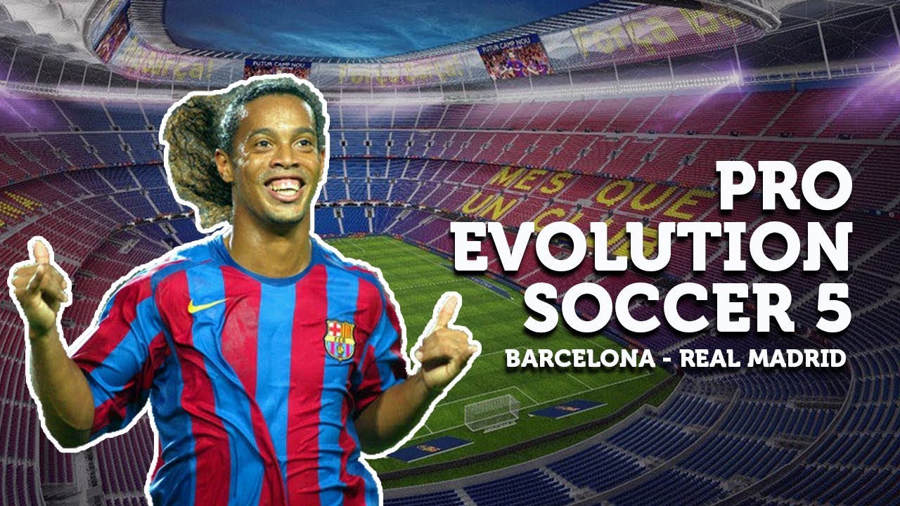 Pro Evolution Soccer 5 (PES 5) PC Gameplay | Barcelona - Real Madrid