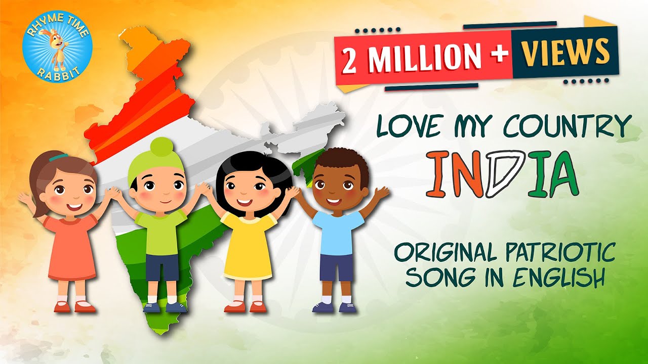 Love my country India | Original patriotic song in English | Rhymetime Rabbit