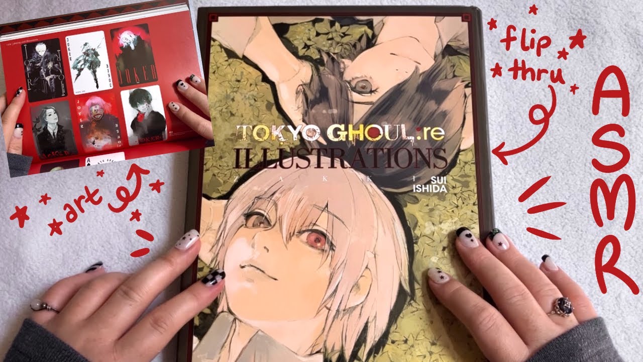 ASMR Tokyo Ghoul:re Art Book Flip Through