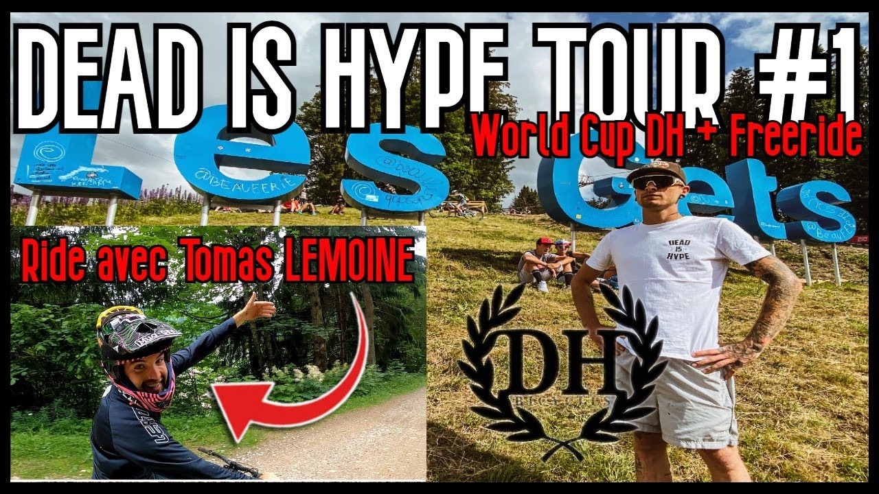 J'AI RIDÉ AVEC LIL MOINE ! Dead Is Hype Tour : WORLD CUP LES GETS ! + gros freeride