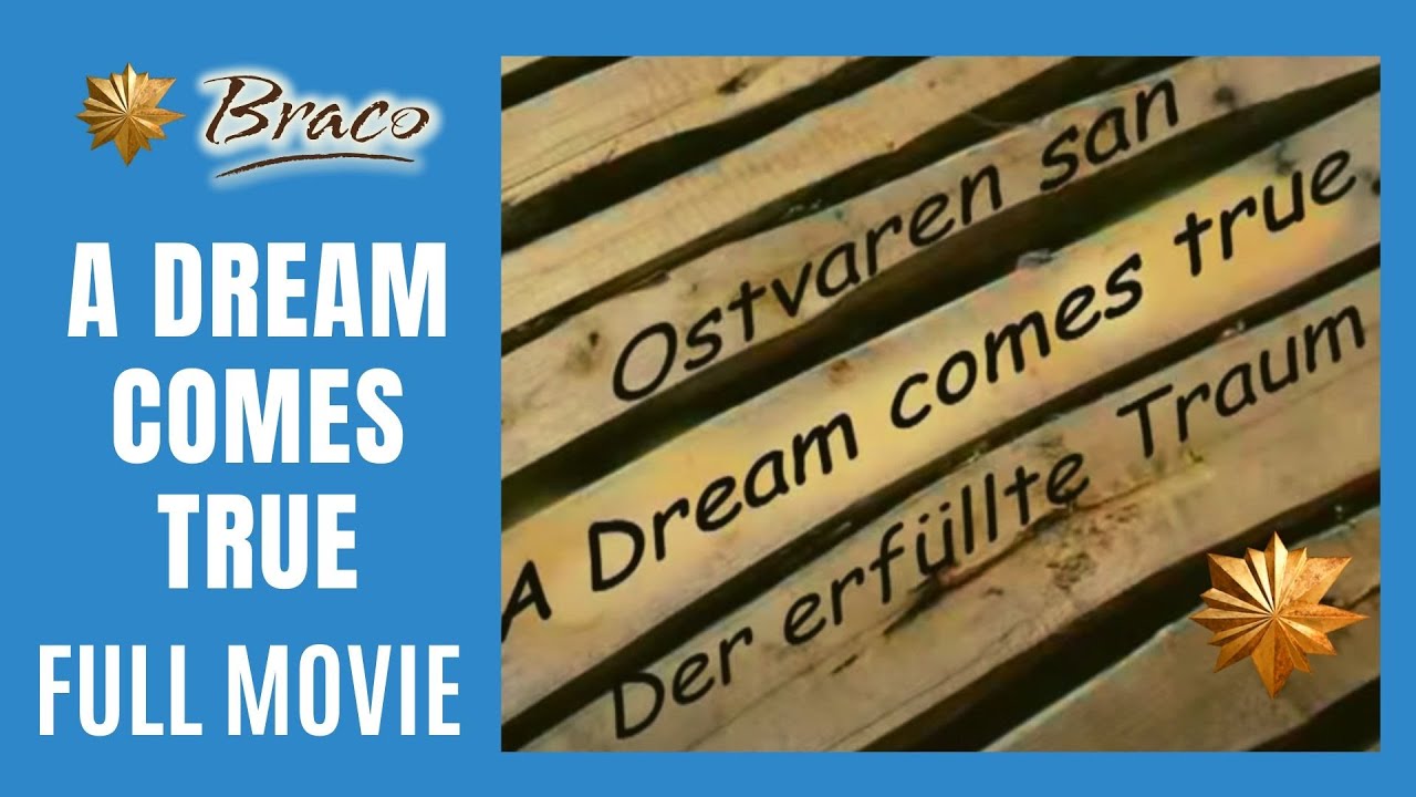 Braco | A Dream comes True | FULL MOVIE