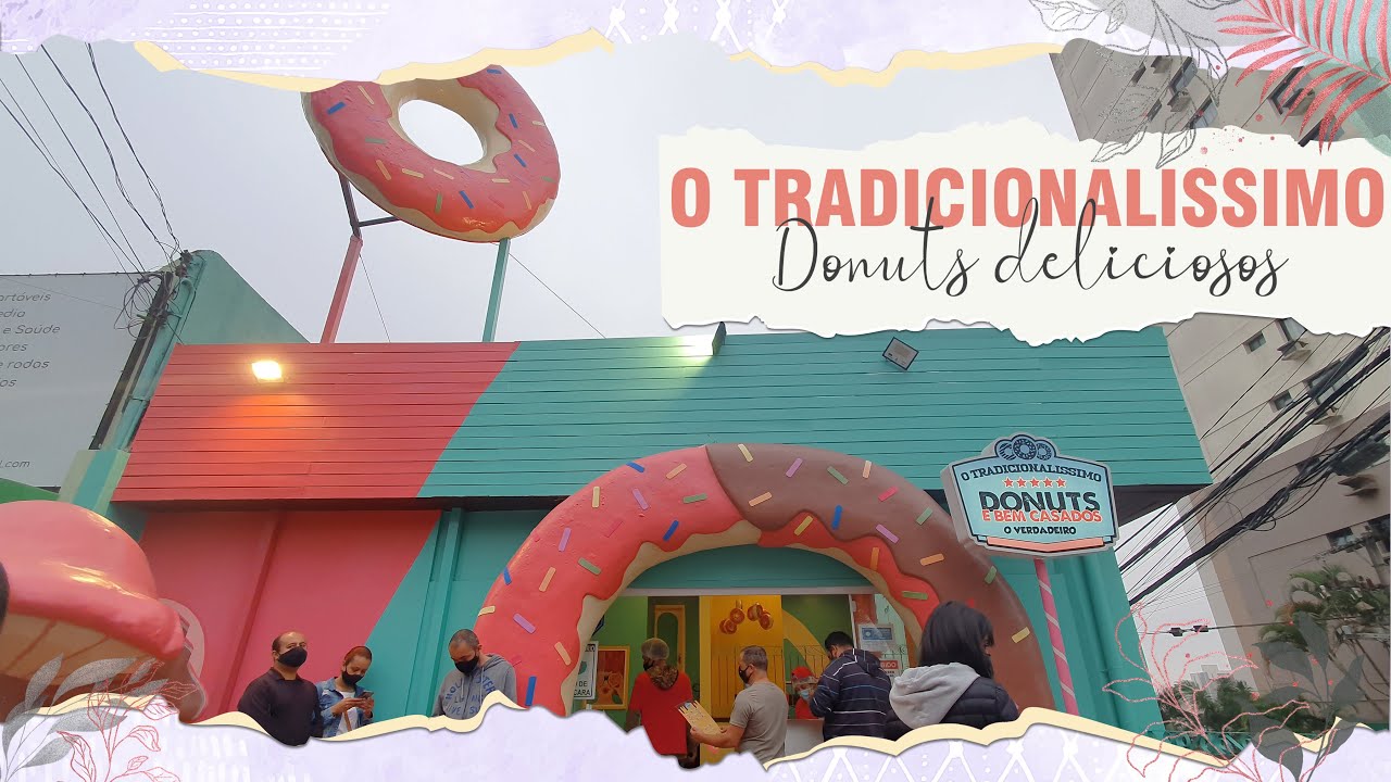 O Tradicional&iacute;ssimo - A primeira marca tem&aacute;tica de Donuts do Brasil!