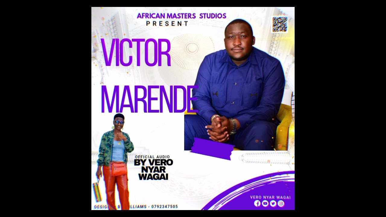 !! VICTOR MARENDE BY VERO NYAR WAGAI (Official audio)#africanews #art #trending #africa