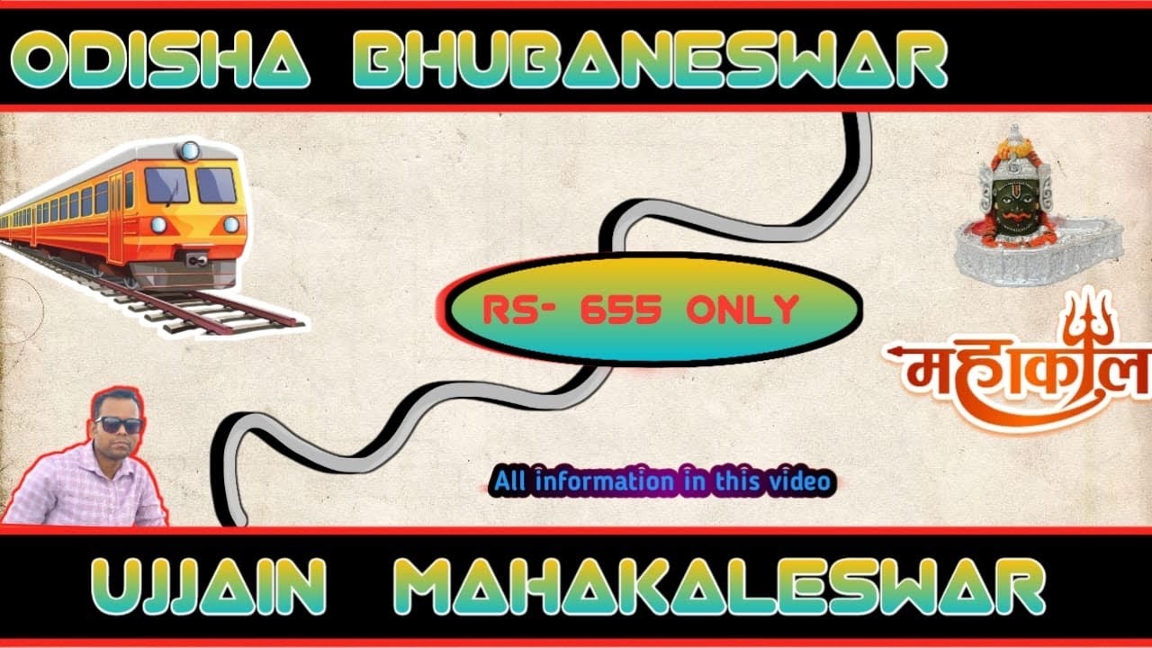 Bhubaneswar To Ujjain At Low Cost, Bhubaneswar Se Ujjain Yatra Saste Main, BBSR To Ujjain,BBS To UJN