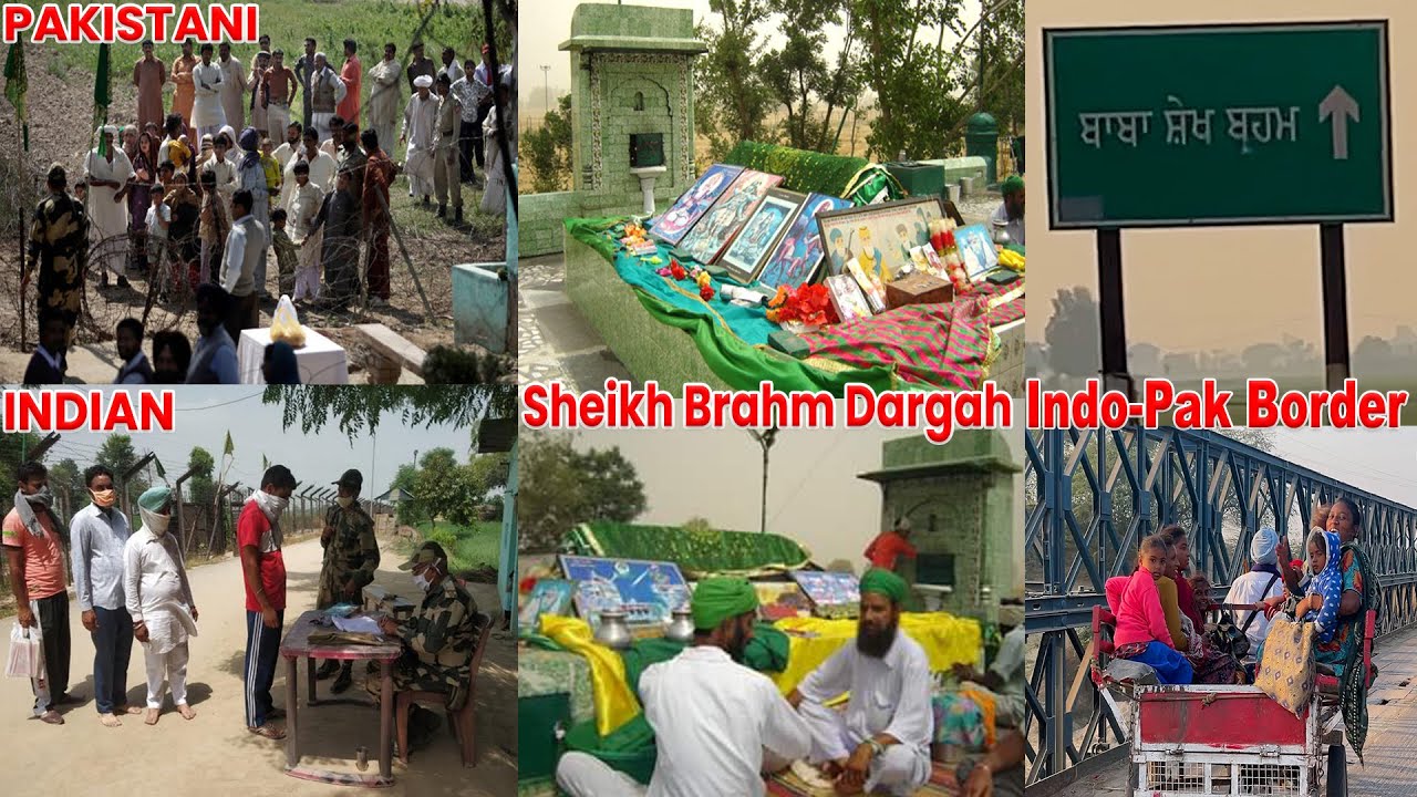 Peer Sheikh Brahm ji Dargah Indo-Pak Border khemkaran | last village zero line border India-Pakistan