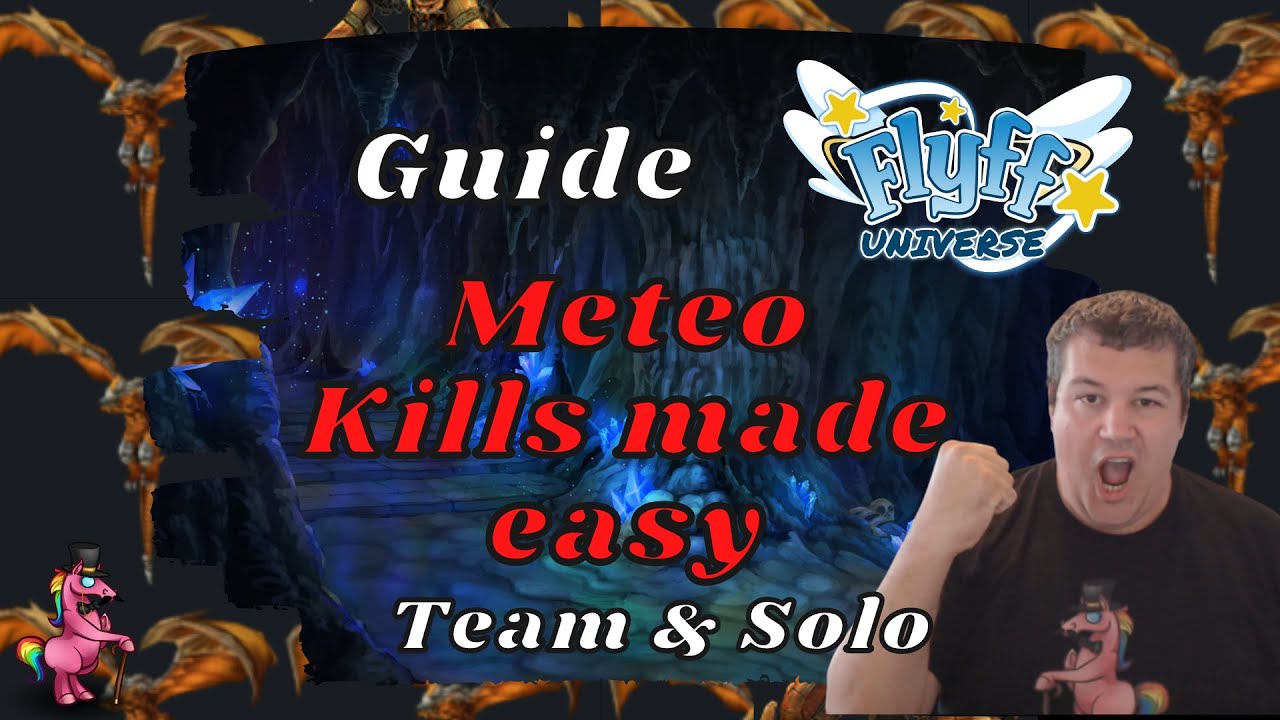 Flyff Universe - Meteo Dungeon Guide Team and Solo - Best MMO 2022