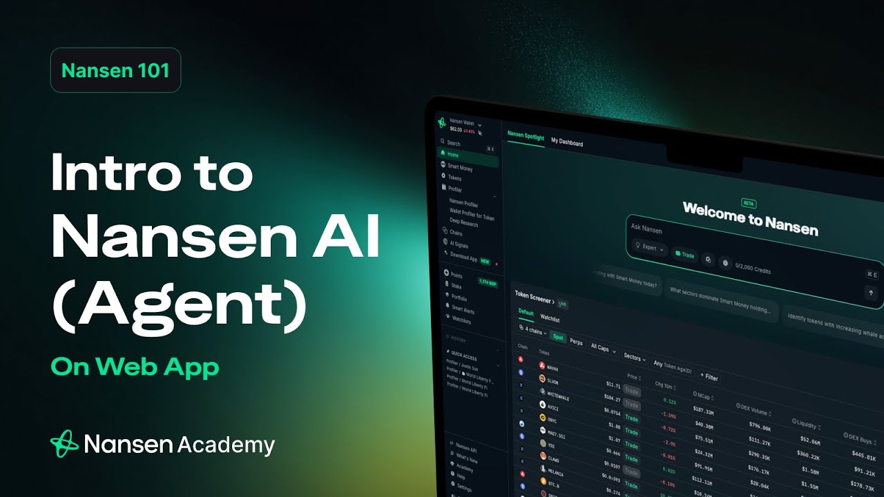 Nansen AI (Web) for Beginners - Nansen 101