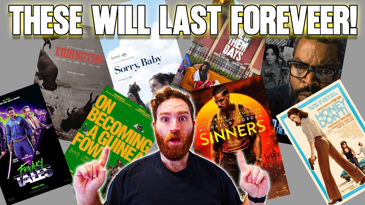 These 2025 movies will stand the test of TIME!