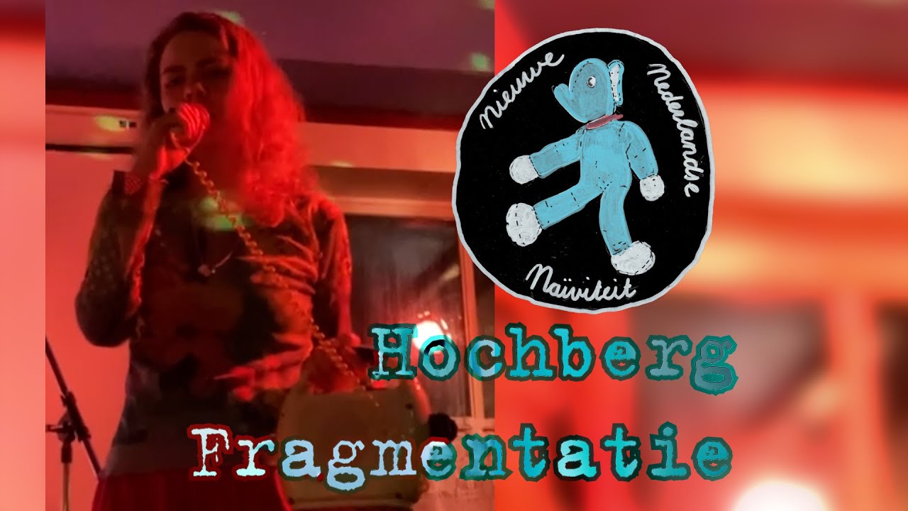 Hochberg - Fragmentatie (Live)