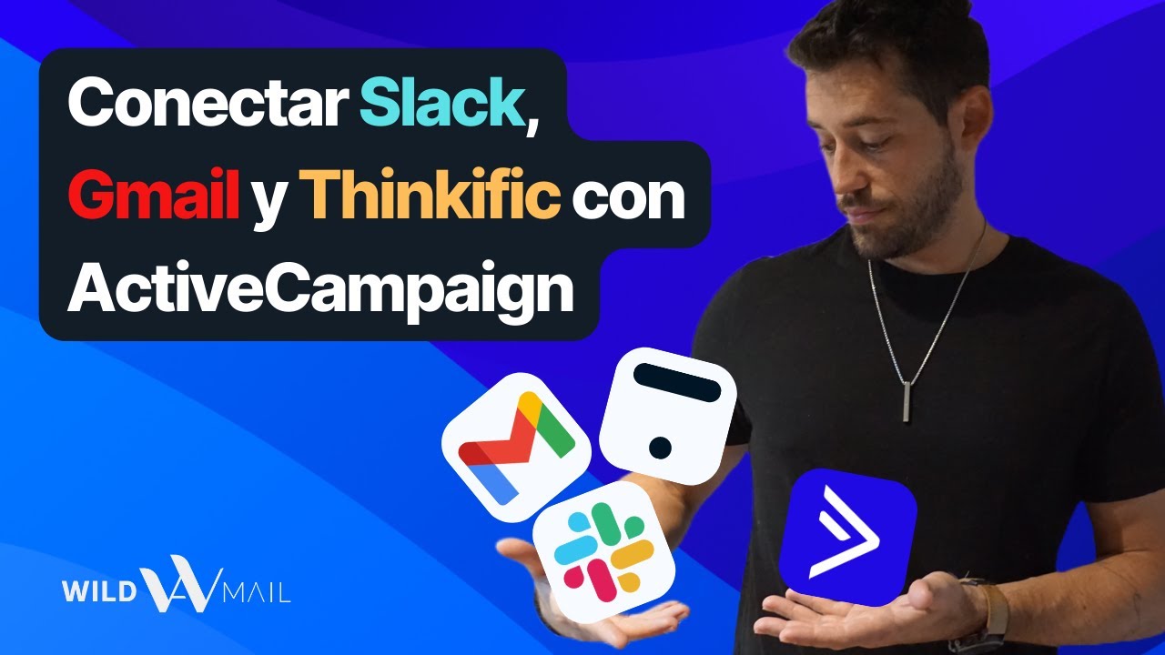 Conecta SLACK, THINKIFIC y GMAIL con ActiveCampaign y ZAPIER