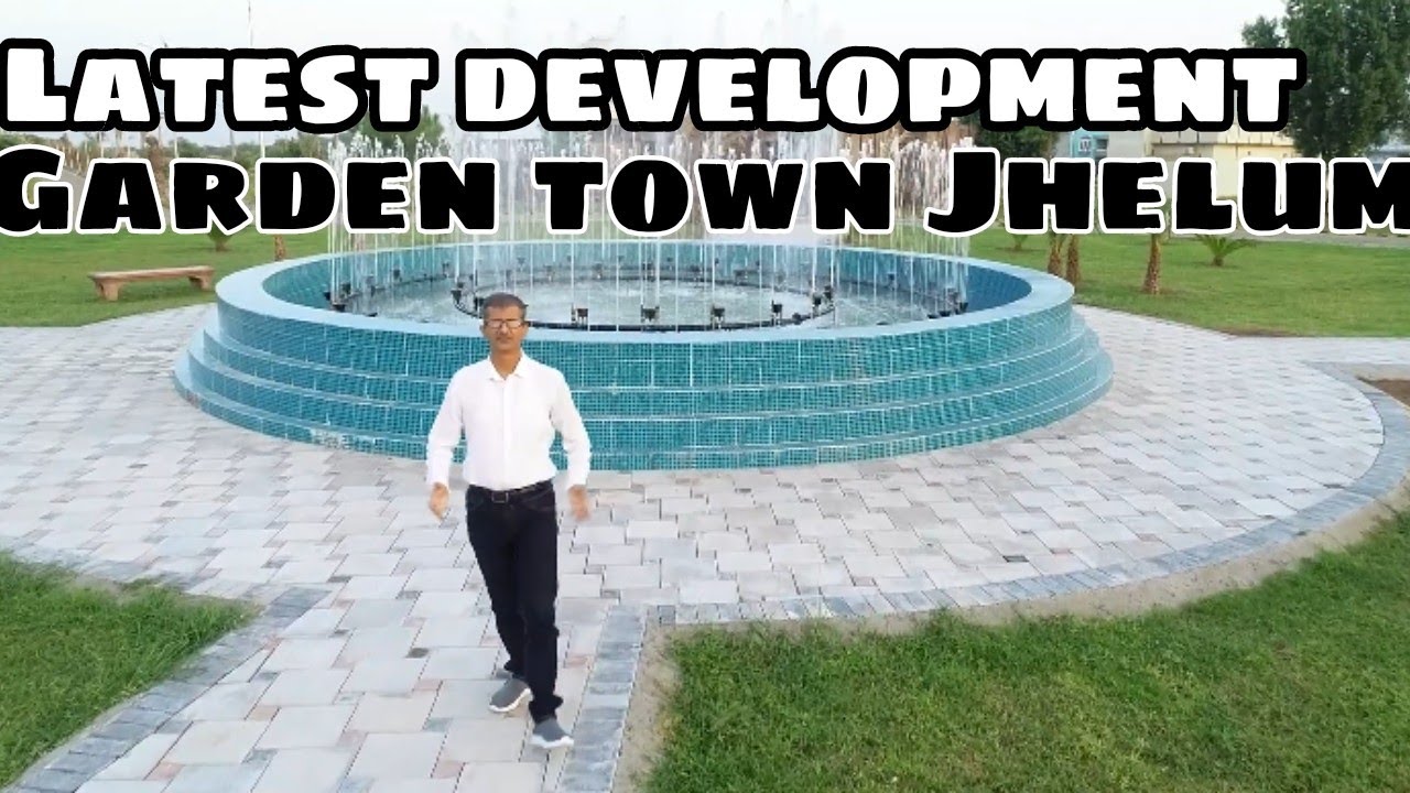 All New Devolopment In Garden Town Jhelum | By Tariq Azeez