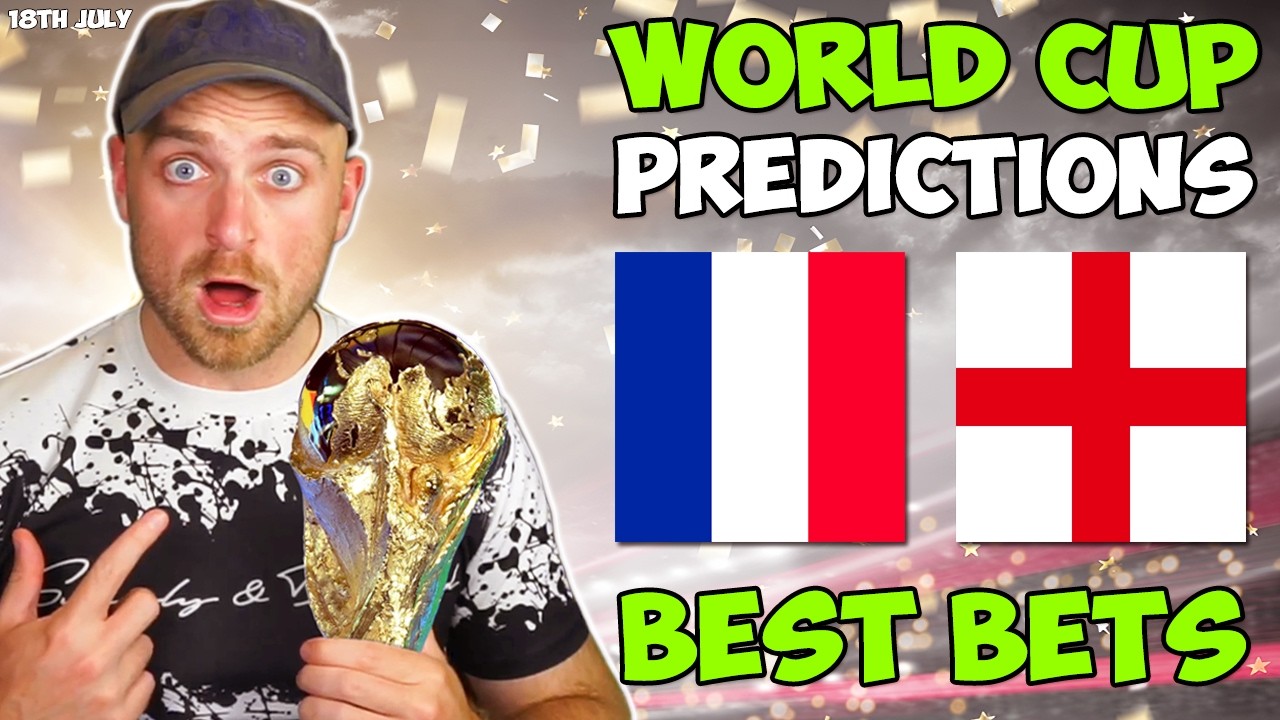 France vs England! | World Cup - 3rd Place Final Predictions: Best Bets, Tips & Picks!