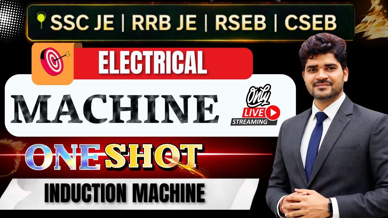 ELECTRICAL MACHINE | 02 | INDUCTION Machine | RRB JE | SSC JE | RSEB JE |ELECTRICAL JE /AE | @8:30pm
