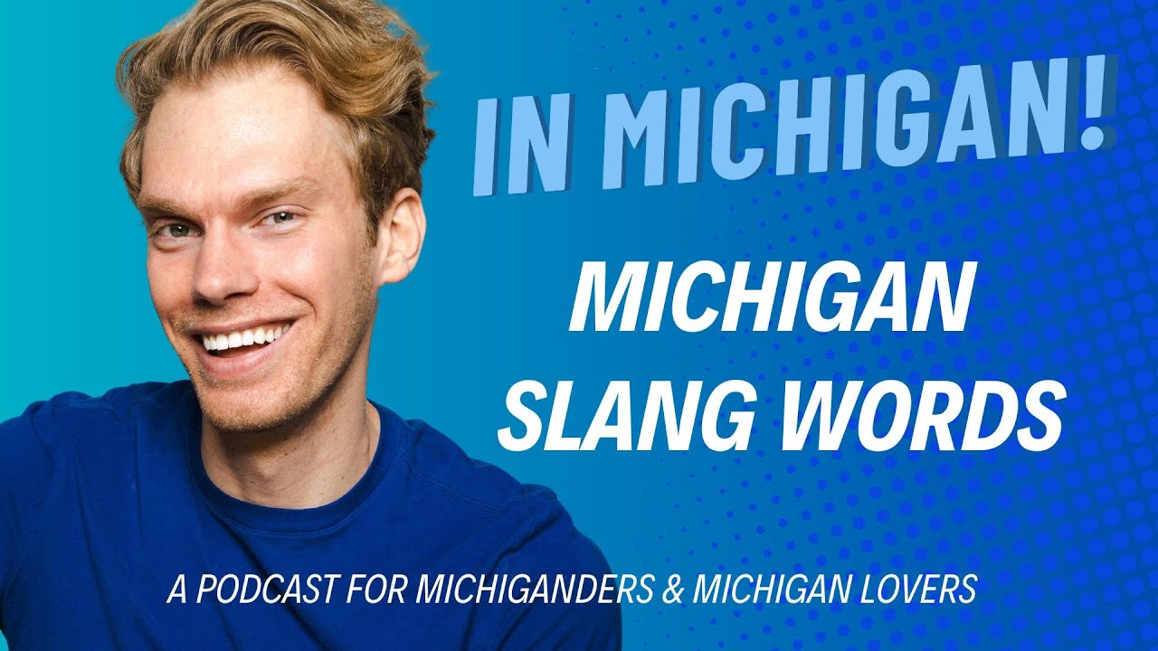 Michigan Slang Words
