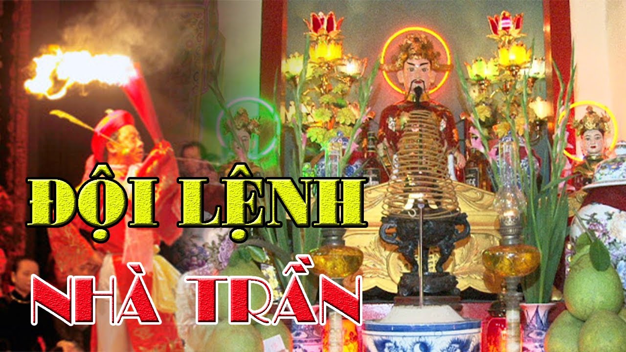 Hầu Nhà Trần Để Làm Gì? Nghi Thức ĐỘI LỆNH NHÀ TRẦN Theo Lối Cổ #độilệnhnhàtrần #trầntriềuhiểnthánh