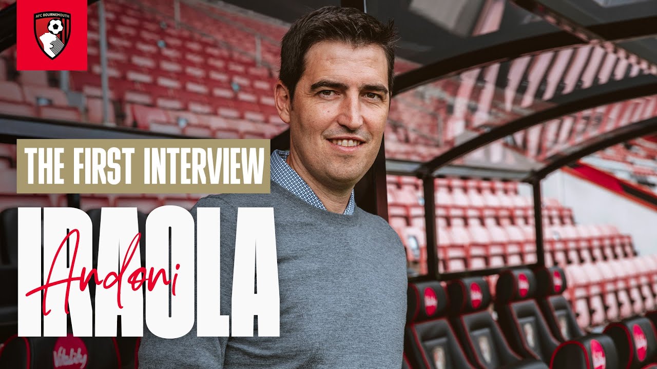 Andoni Iraola: The First Interview