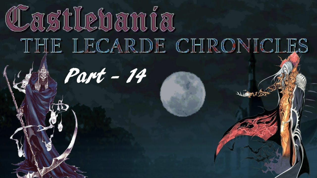 Lancer Plays Castlevania: The Lecarde Chronicles {blind} - Part 14: Basement of Instadeath
