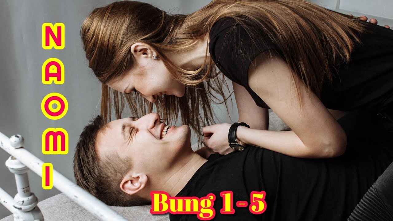 Naomi 1 - 5 (Mizo Love Story) 
