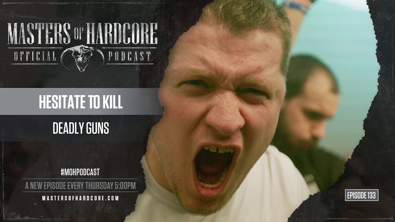 Official Masters of Hardcore Podcast 133 by Deadly Guns