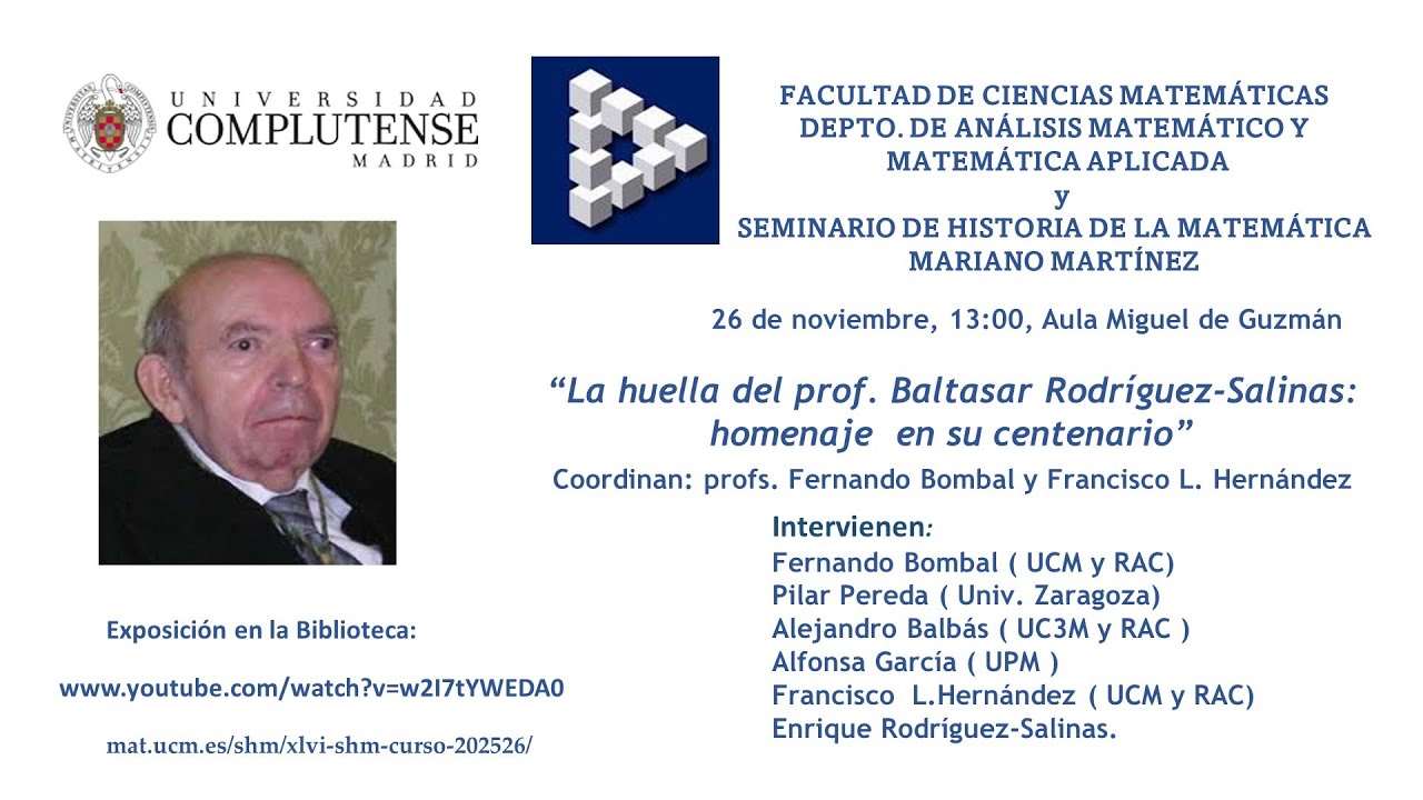 La huella del Profesor D. Baltasar Rodríguez-Salinas, homenaje en su centenario