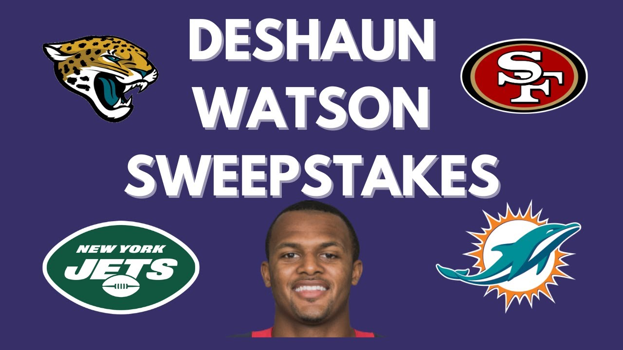Deshaun Watson TRADE Destinations