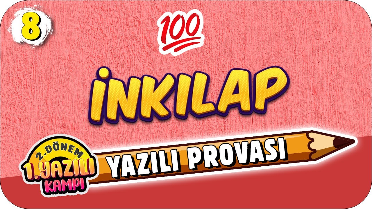 8. Sınıf İnkılap 2.Dönem 1.Yazılıya Hazırlık | 2022 📝