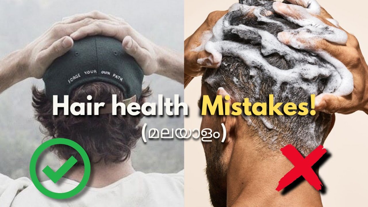 7 Common Hair Health Mistakes| Healthy Hair Tips for Men [മലയാളം]