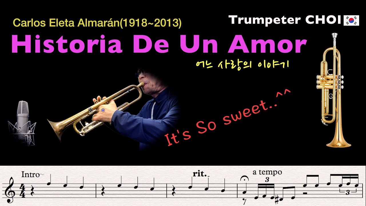 Historia De Un Amor-트럼펫연주/Trumpeter CHOI
