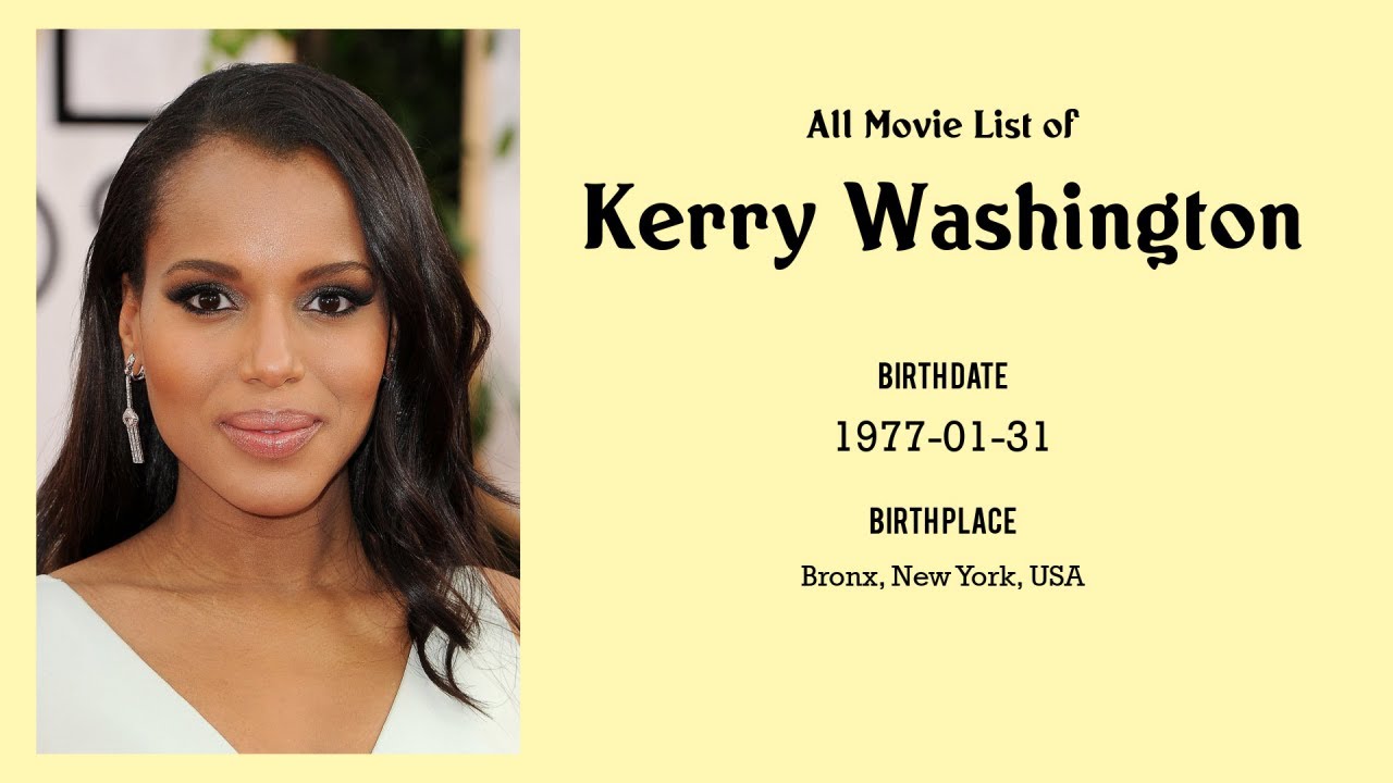 Kerry Washington Movies list Kerry Washington| Filmography of Kerry Washington