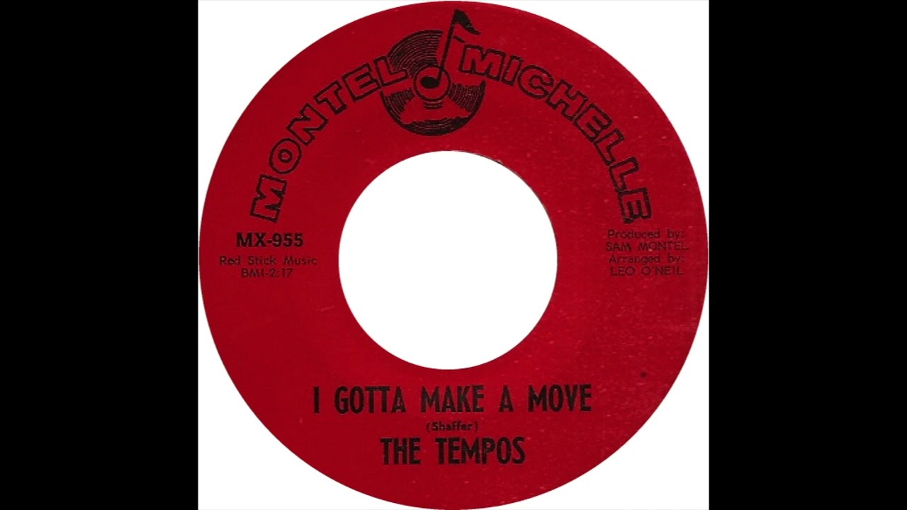 Tempos - I Gotta Make A Move