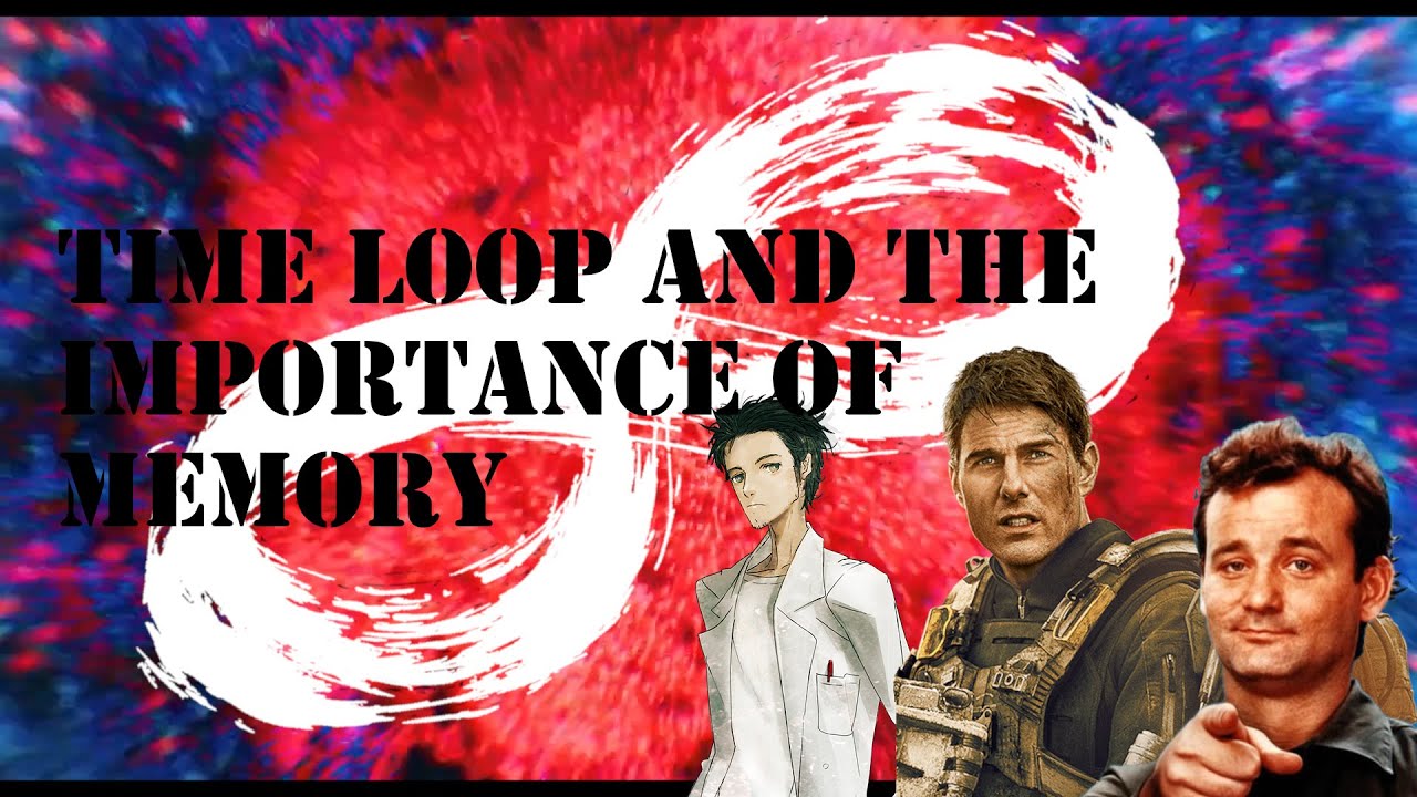 Time Loop and the Importance of Memory