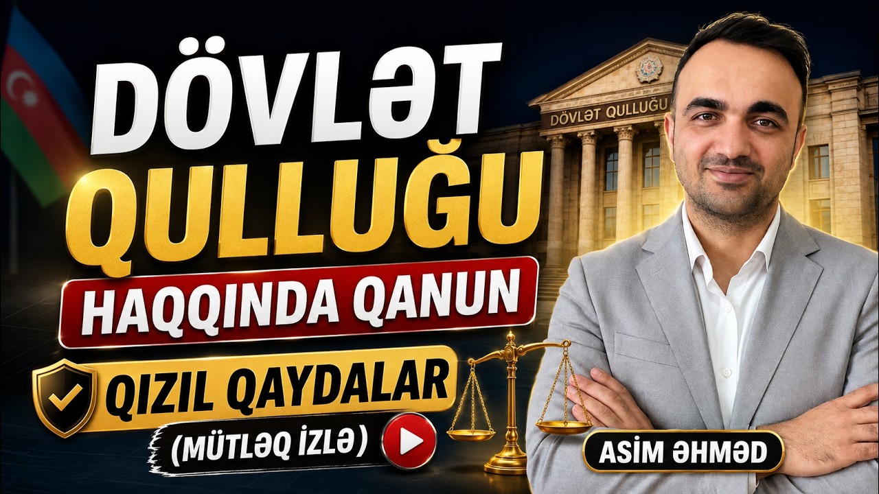 Dövlət qulluğu haqqında qanun || Qızıl qaydalar (Mütləq izlə)
