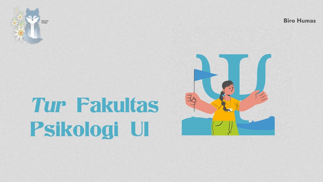 Tur Fakultas Psikologi UI
