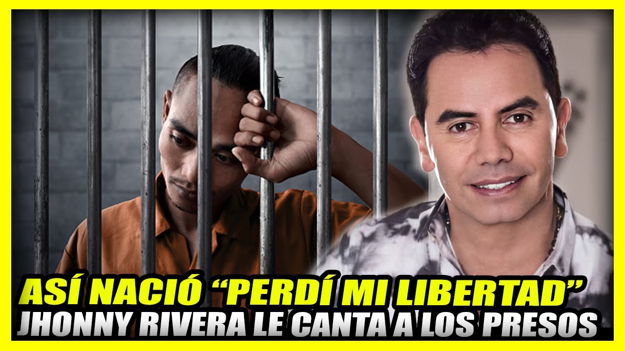 Así Nació PERDÍ MI LIBERTAD | Jhonny Rivera le canta a los presos