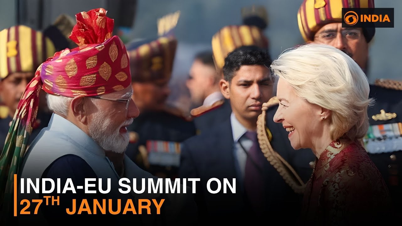 India-EU Summit on 27th January