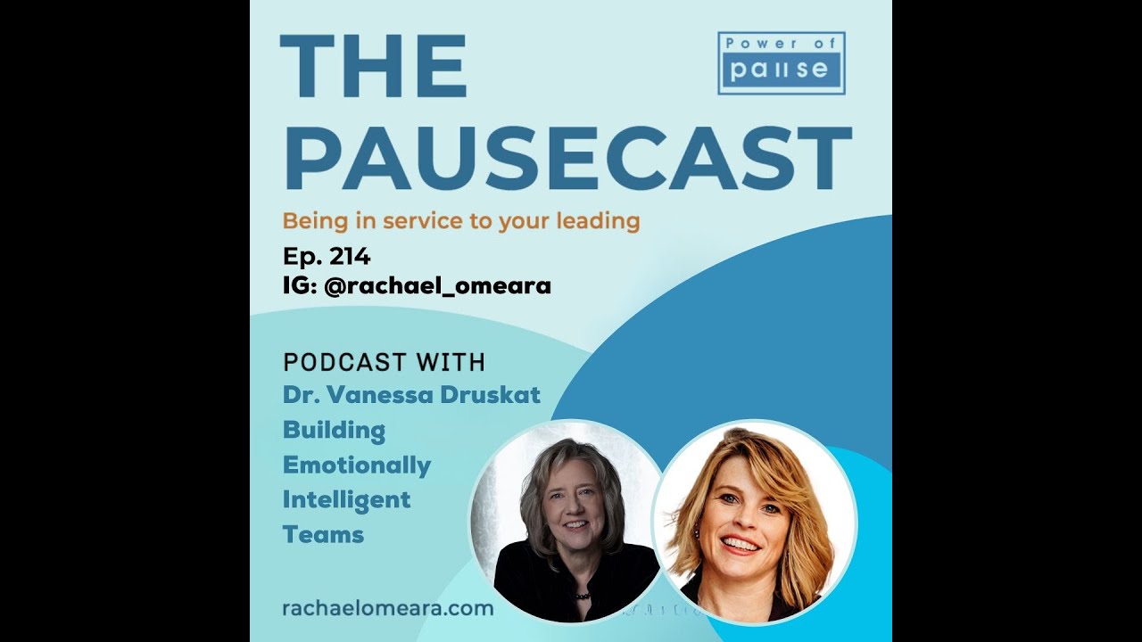 Ep. 214: The Secrets to High-Performing Teams with Dr. Vanessa Druskat