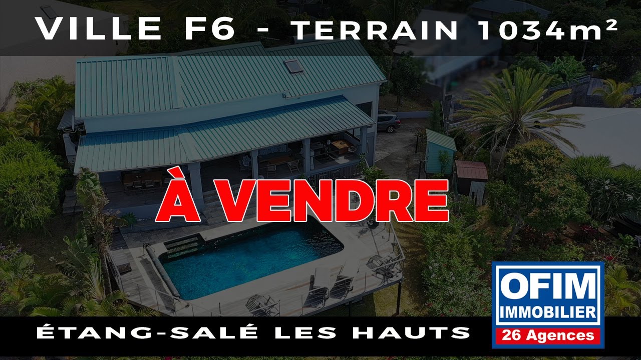 🏡  Vente villa avec piscine &agrave; [&Eacute;tang-Sal&eacute; 97 427] | | Agence immobili&egrave;re OFIM | Hdoi360