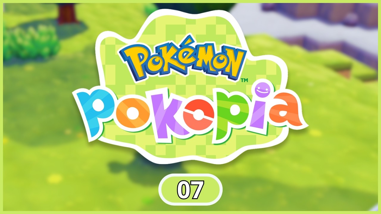 [FR] POKÉMON POKOPIA #07