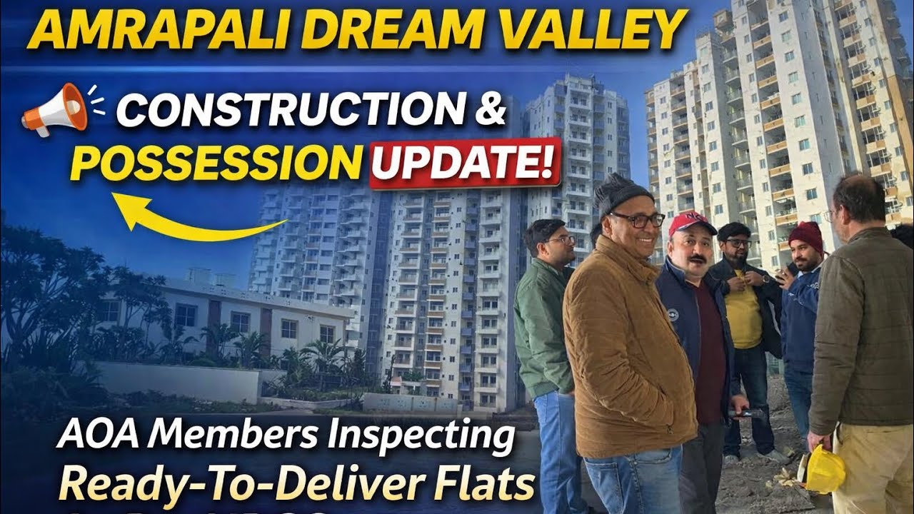 Amrapali Dream valley construction & possession update. Noida extension tech zone -4| Near Gaur City