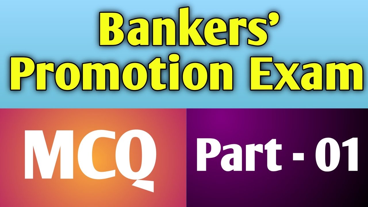 Bankers' Promotion Exam MCQ (Part-01) || Banking Viva for Promotion || JAIBB || DAIBB