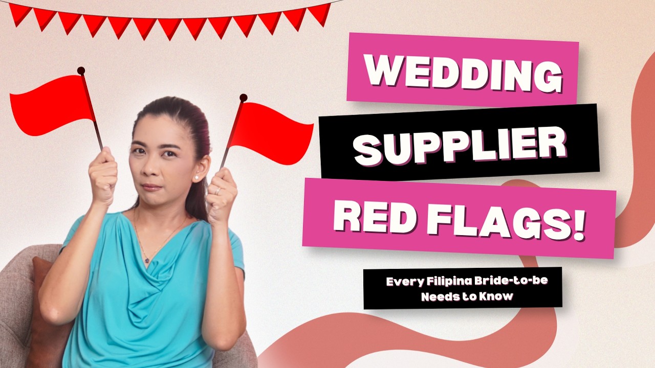 Wedding Supplier Red Flags Every Filipina Bride Needs to Know Before She Pays Anything