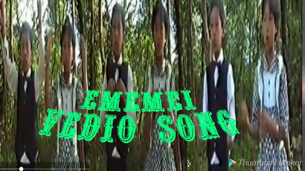EMEMEI VEDIO SONG