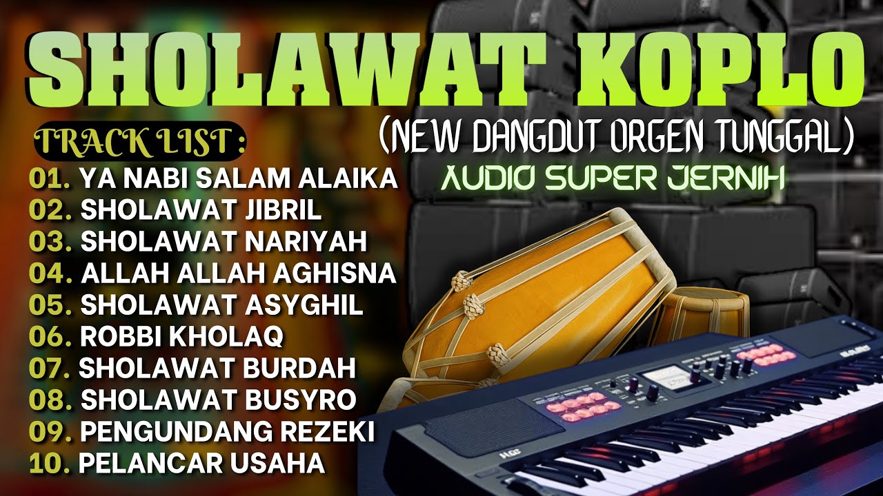 DANGDUT KOPLO KENDANG JAIPONG SHOLAWAT MERDU TERBARU 2025 | BASS ADEM PULEN MIDHIGH VIRAL FULL ALBUM