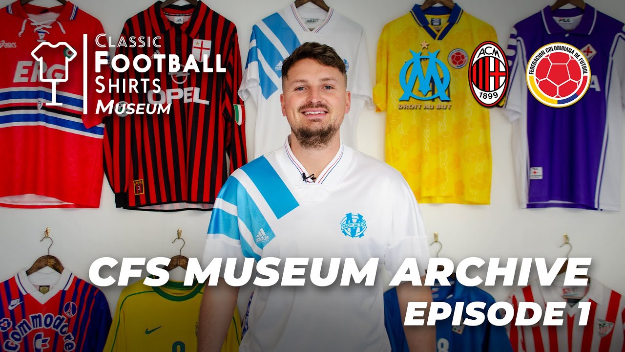 Classic Football Shirts Museum - Olympique Marseille, AC Milan and Colombia