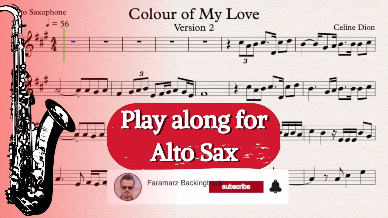 Colour of my love V.2 - Celine Dion | Play along for Alto Saxophone
