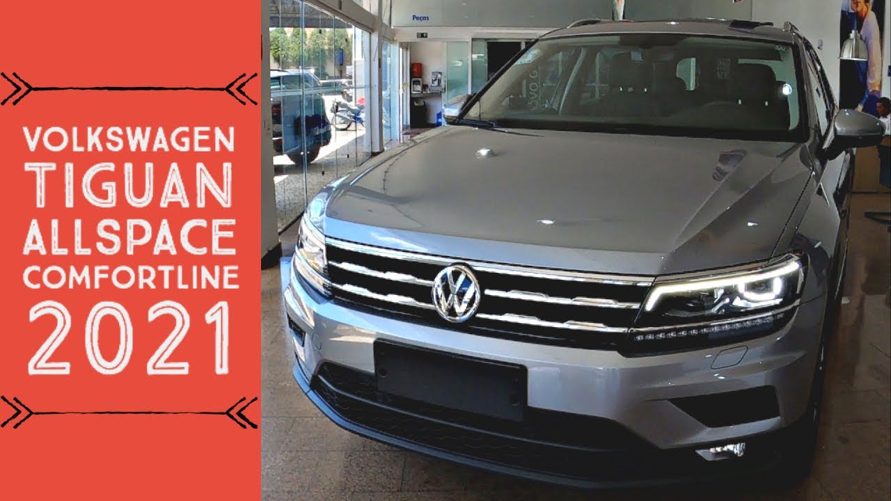VOLKSWAGEN TIGUAN ALLSPACE COMFORTLINE 250TSI 2020 VALE A PENA?