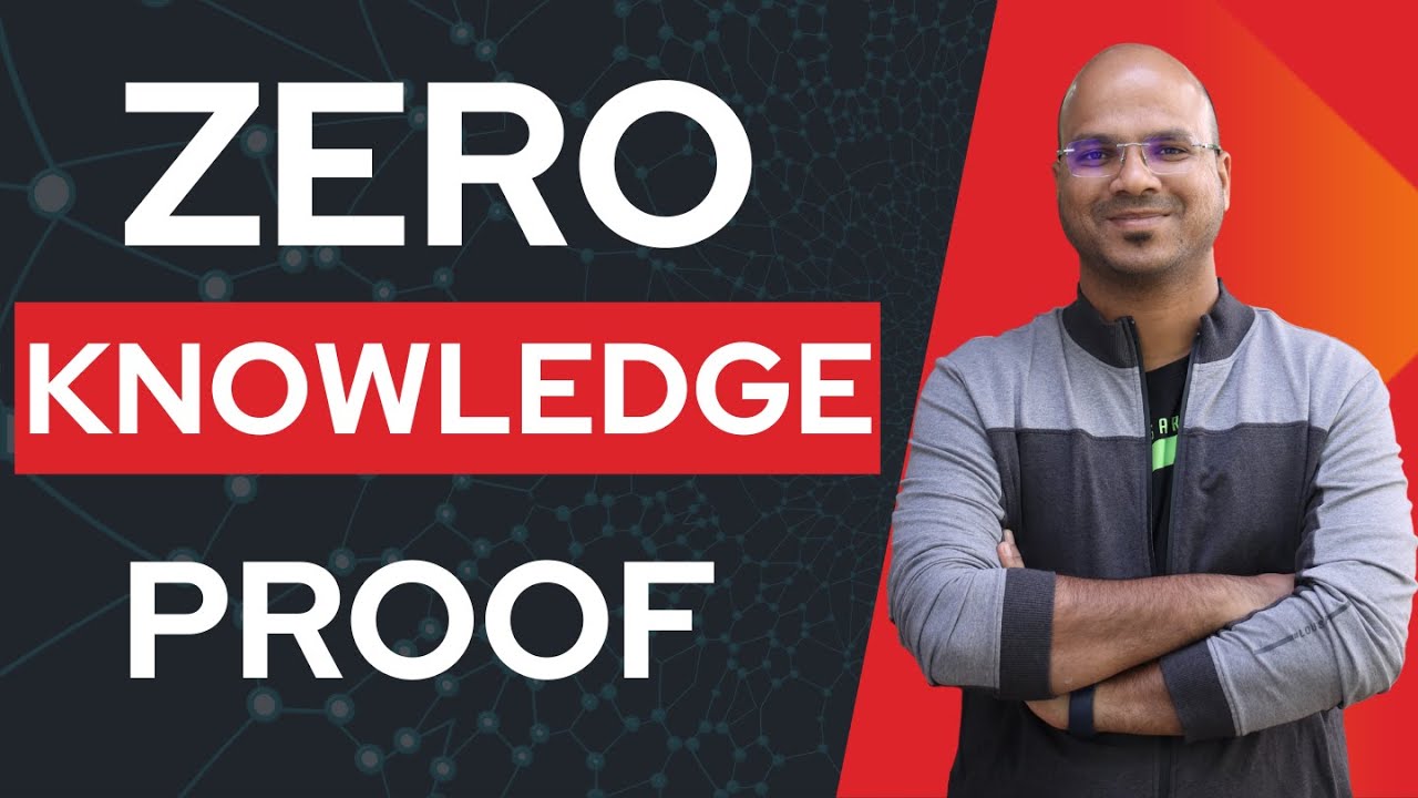 Zero Knowledge Proof | ZKP
