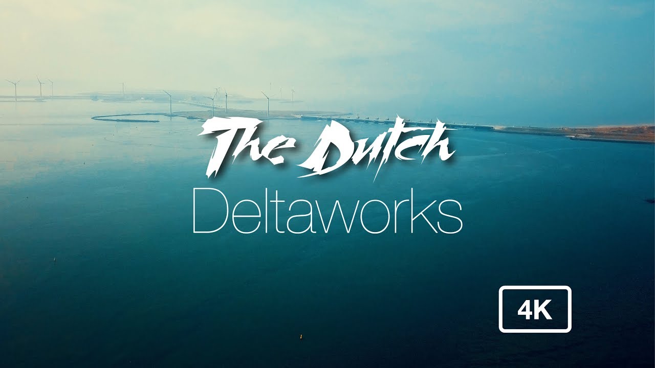 The Dutch Deltaworks by drone 4K