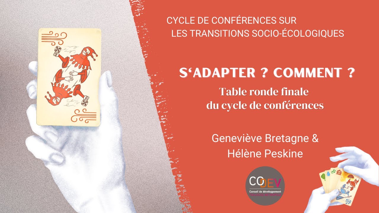 [TABLE-RONDE FINALE] S'adapter ? Comment ?